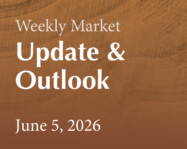 weekly market update 6-5-26